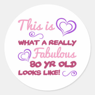 Fabulous 80th Birthday For Women Classic Round Sticker