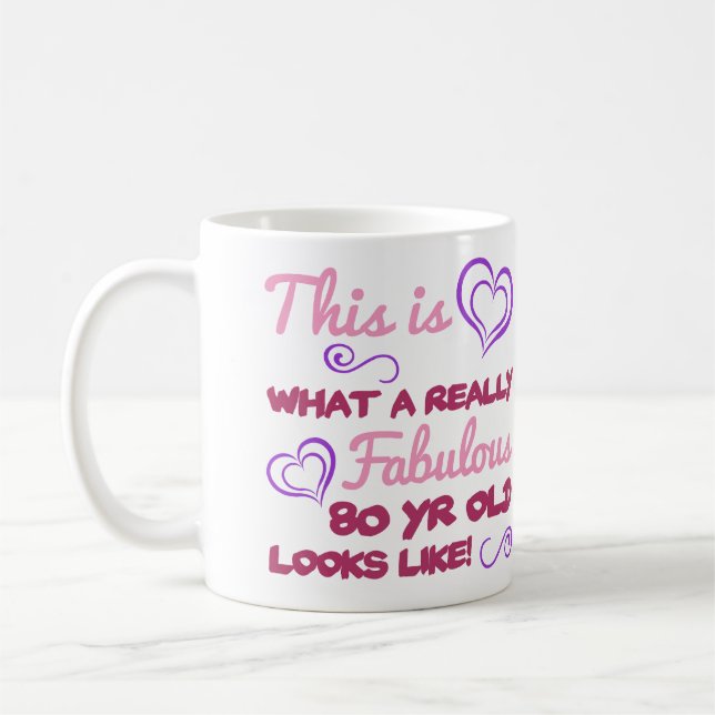 Fabulous 80th Birthday For Women Coffee Mug (Left)