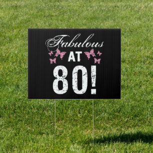 Fabulous 80th Birthday  Sign