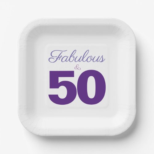 Fabulous and 50 Birthday Party Paper Plate