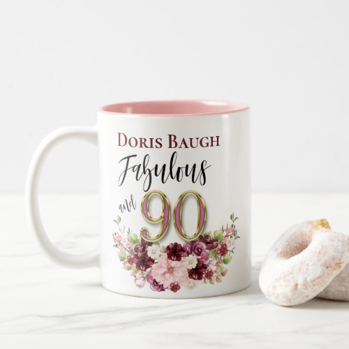 Fabulous and 90 Personalized Floral Birthday Two_Tone Coffee Mug