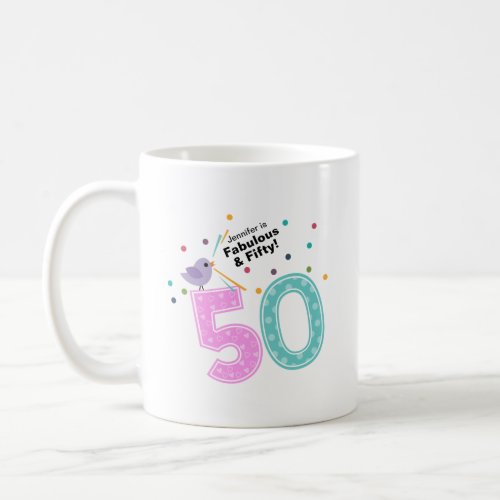 Fabulous and Fifty Pink Birthday Coffee Mug