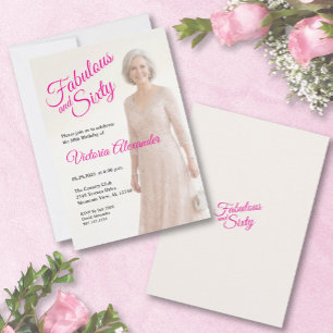 Fabulous and Sixty Hot Pink Photo 60th Birthday Invitation