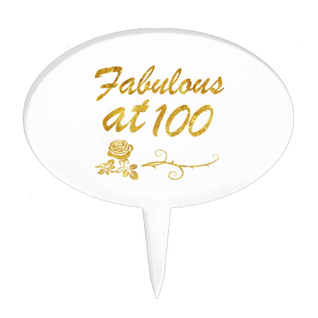 Fabulous at 100 years cake topper (Front)
