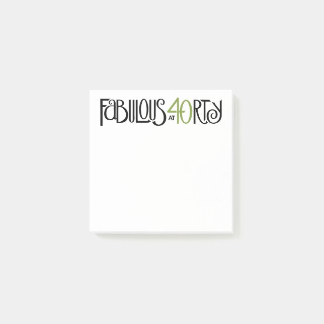 Fabulous at 40 green 3" x 3" Post-it® Notes (Front)