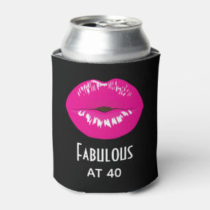 Fabulous at 40 Hot Pink Lips Glamorous Can Cooler
