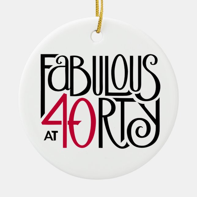 Fabulous at 40 red ceramic ornament (Front)