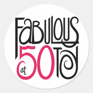 Fabulous at 50 classic round sticker