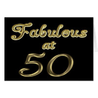 Fabulous at 50 Greeting Card