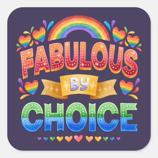 Fabulous by Choice LGBT Sticker (Front)