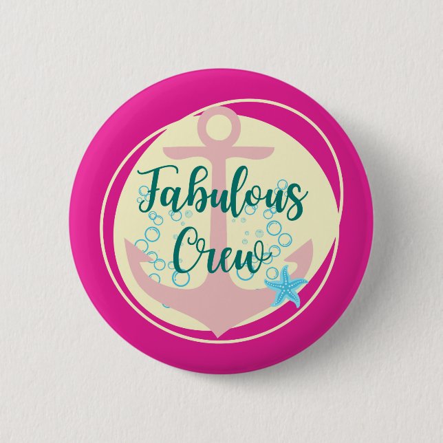 Fabulous Crew Button (Front)