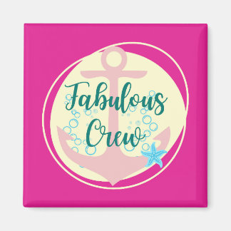 Fabulous Crew Magnet