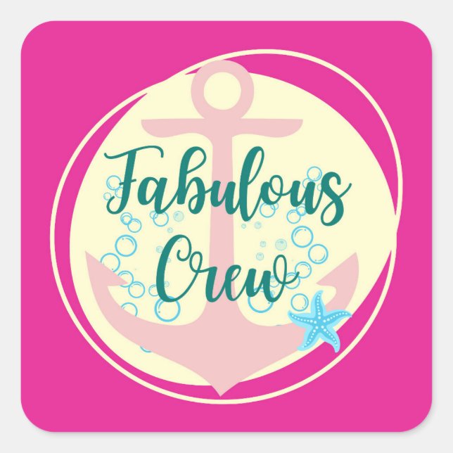 Fabulous Crew Square Sticker (Front)