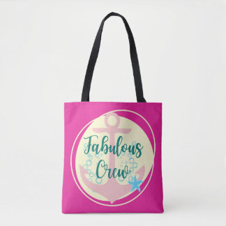 Fabulous Crew Tote Bag