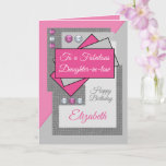 Fabulous daughter in law birthday pink grey card<br><div class="desc">Greeting card for a fabulous daughter-in-law.
Happy birthday.
Add her name and a message.
Pink and grey.</div>