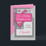 Fabulous daughter in law birthday pink grey card<br><div class="desc">Greeting card for a fabulous daughter-in-law.
Happy birthday.
Add her name and a message.
Pink and grey.</div>