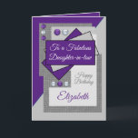 Fabulous daughter in law birthday purple gray card<br><div class="desc">Greeting card for a fabulous daughter-in-law.
Happy birthday.
Add her name and a message.
Purple and gray.</div>