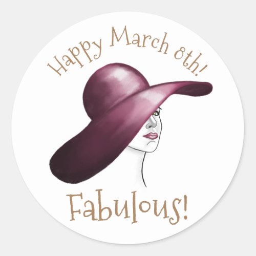 Fabulous Elegant Woman with Hat Happy March 8th  Classic Round Sticker