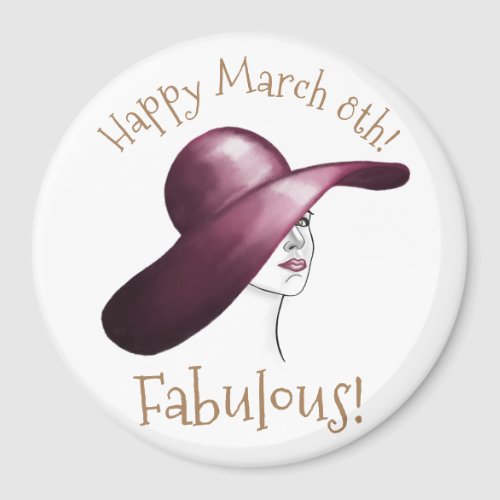 Fabulous Elegant Woman with Hat Happy March 8th  Magnet