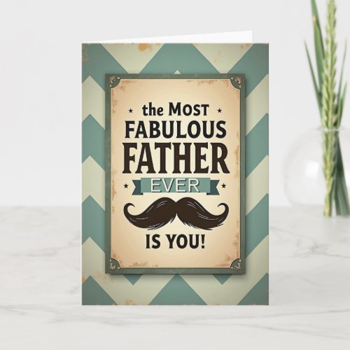 Fabulous Father Vintage Sign Card