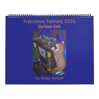 Fabulous Felines 2026 Cartoon Cats Calendar