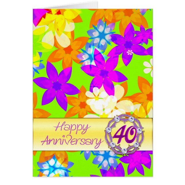 Fabulous flowers 40th anniversary for a couple cards (Front)