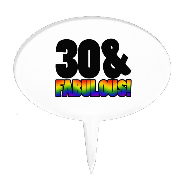 Fabulous Gay 30th Birthday Cake Topper (Front)