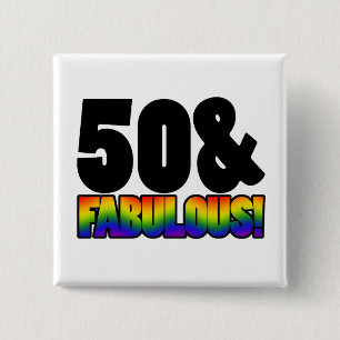 Fabulous Gay 50th Birthday Pinback Button