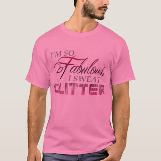 Fabulous Gay Glitter T-Shirt
