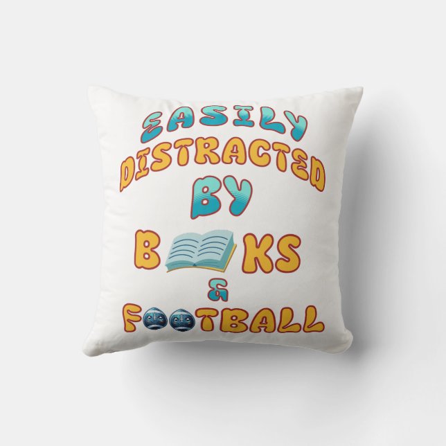 Fabulous gift for those who love books & Football Throw Pillow (Back)