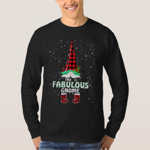 Fabulous Gnome Buffalo Plaid Matching Christmas Pa T-Shirt