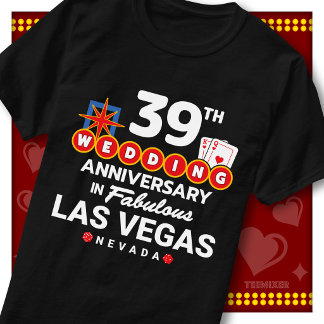 Fabulous Las Vegas 39th Anniversary Wedding Couple T-Shirt