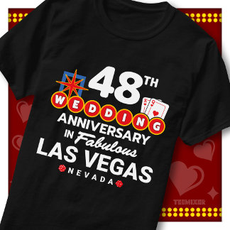 Fabulous Las Vegas 48th Anniversary Wedding Couple T-Shirt