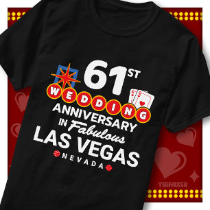 Fabulous Las Vegas 61st Anniversary Wedding Couple T-Shirt
