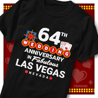 Fabulous Las Vegas 64th Anniversary Wedding Couple T-Shirt