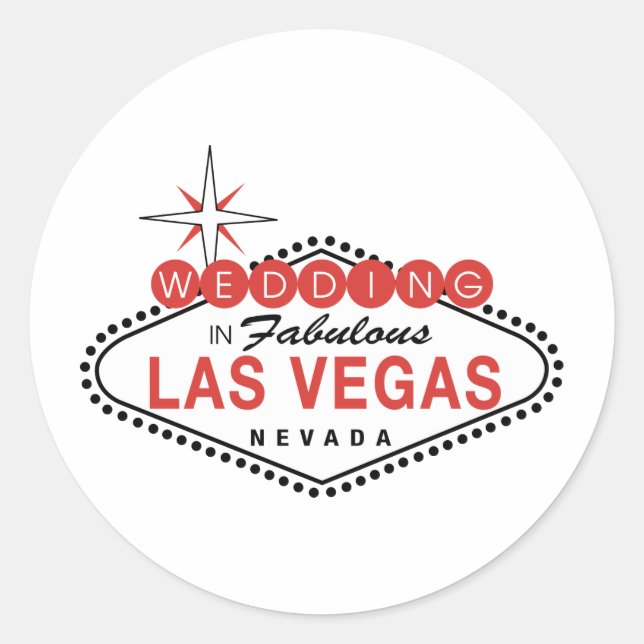 Fabulous Las Vegas Wedding Template Customizable Classic Round Sticker (Front)