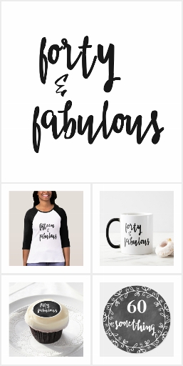 Fabulous Milestone Birthdays black & white script 