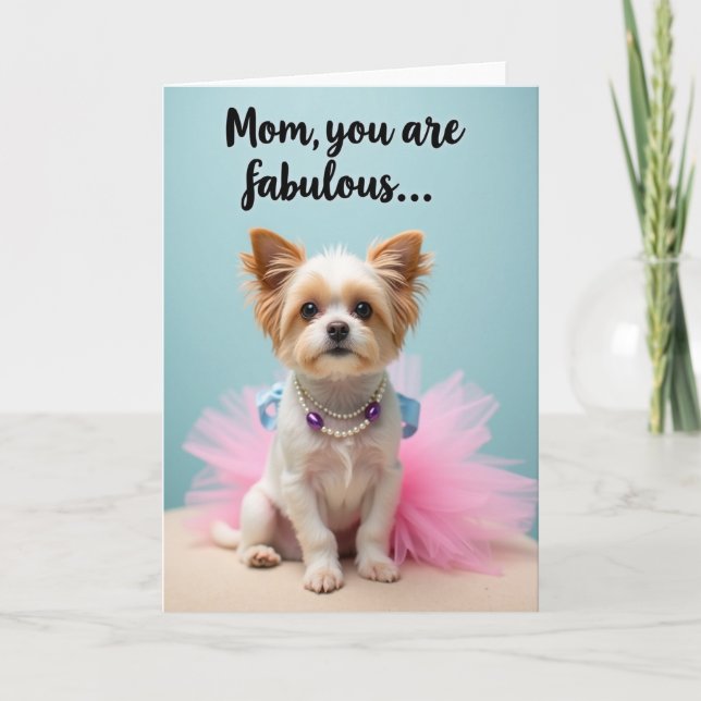 Fabulous Mom Dog Tulle Skirt Card (Front)