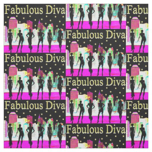 FABULOUS NYC DIVA FABRIC