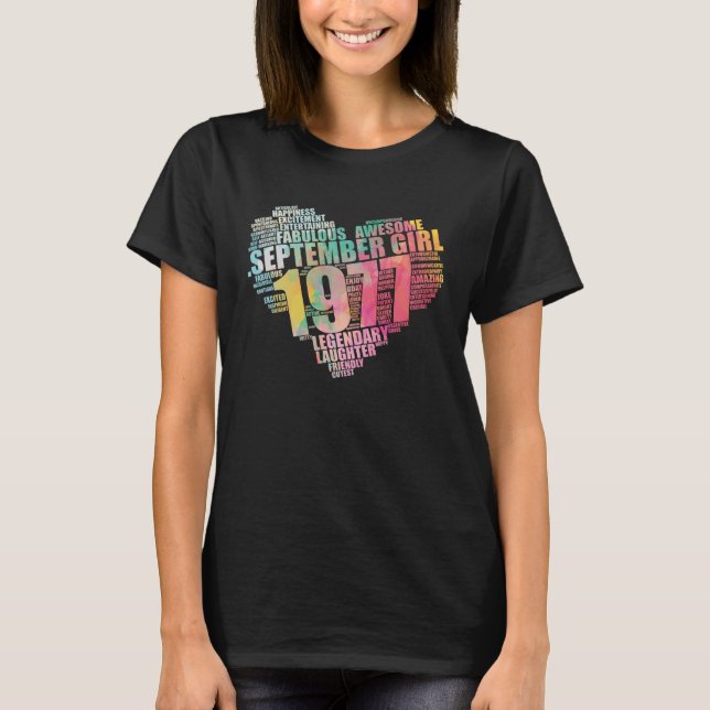 Fabulous September 1977 Girl Legendary & Awesome B T-Shirt (Front)