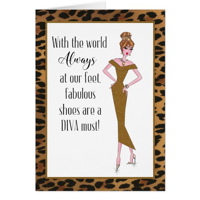 Fabulous Shoes Are A Diva Must! Cards (Front)
