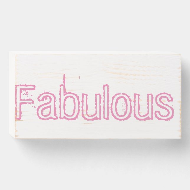 Fabulous sign (Front Horizontal)