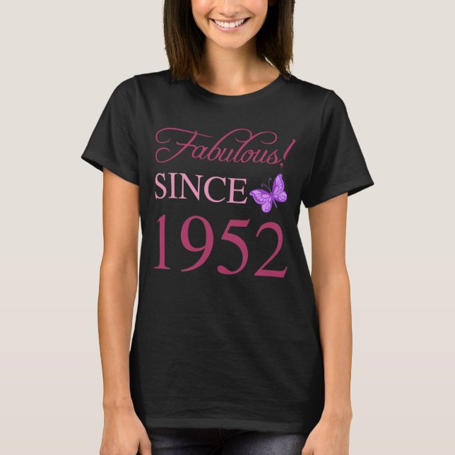 Fabulous Since 1952 T-Shirt (Front)