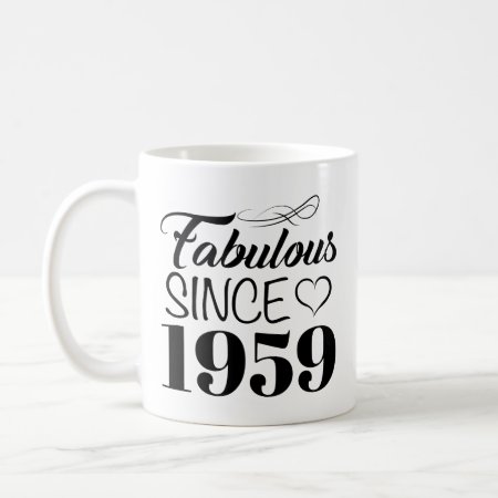Fabulous Since 1959 60th Birthday Coffee Mug