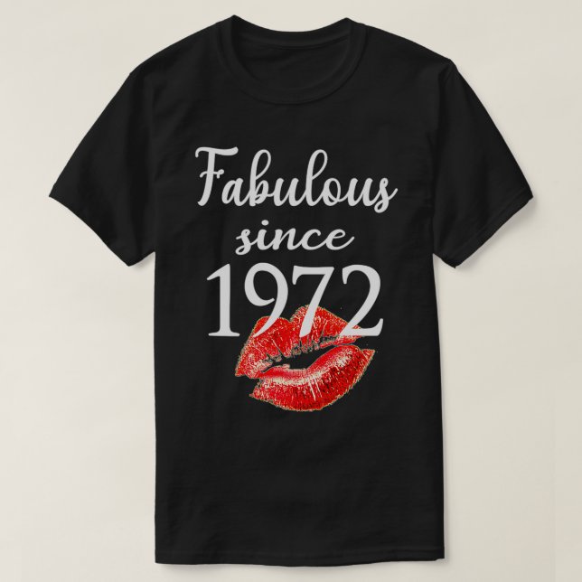 Fabulous Since 1972 Chapter 49 Birthday Gifts Tees (Design Front)