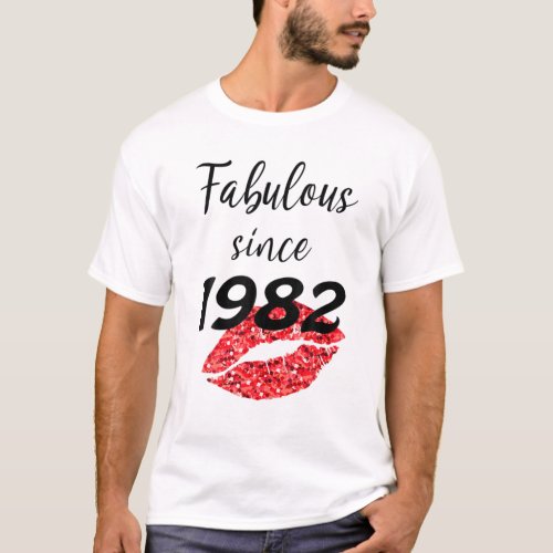 Fabulous Since 1982 Chapter 40 Birthday Gifts Funn T_Shirt