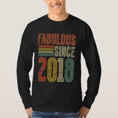 Fabulous Since 2018 Boy Girl Man Woman Birthday Re T_Shirt