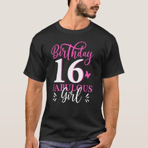 Fabulous Sweet 16 Birthday Girl Teal And T-Shirt