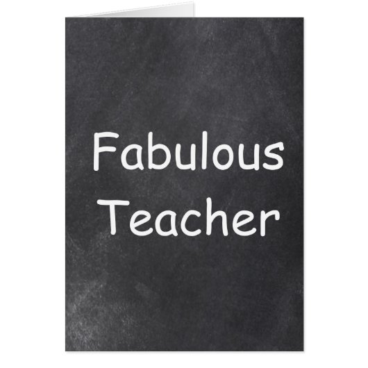 Fabulous Teacher Chalkboard Design (Front)