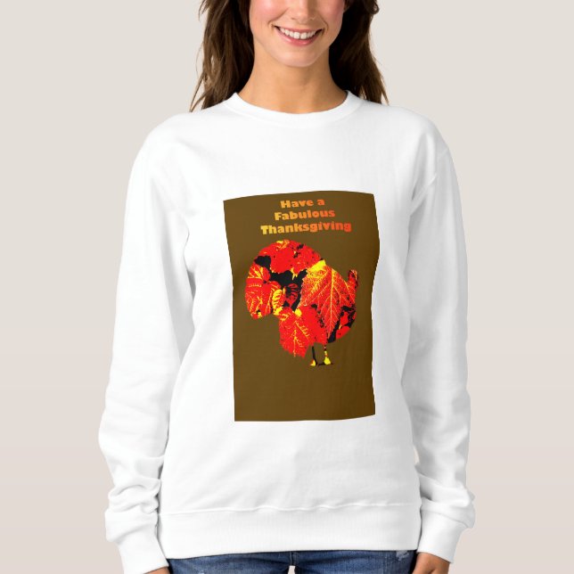 Fabulous Thanksgiving  Sweatshirt (Front)